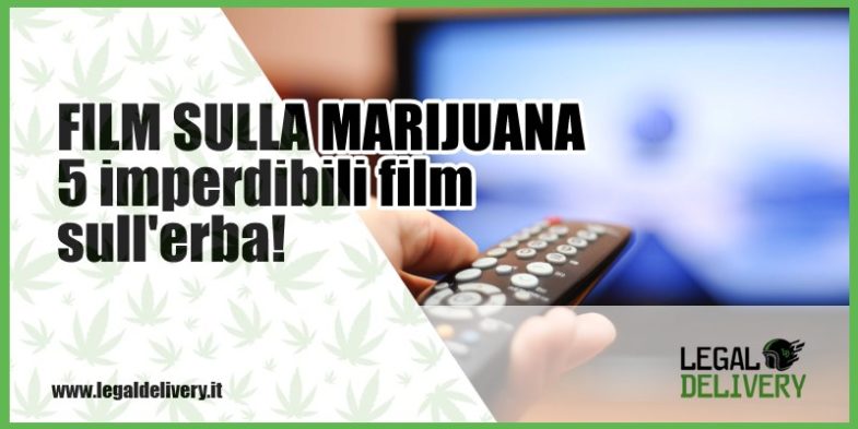 film sulla marijuana